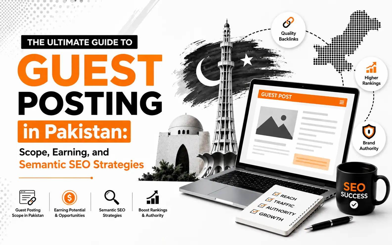The Ultimate Guide to Guest Posting in Pakistan: Scope, Earning, and Semantic SEO Strategies