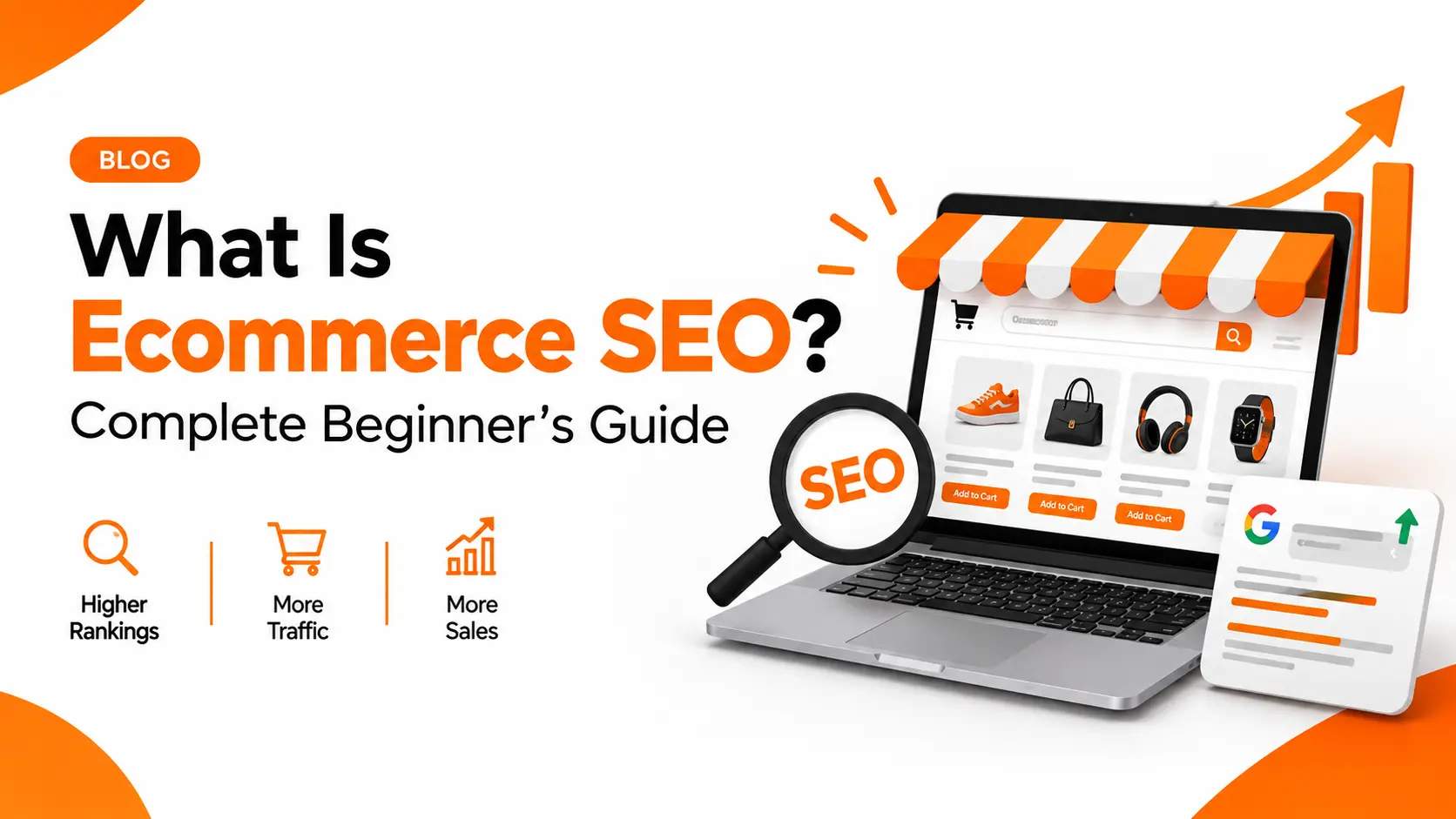 What Is Ecommerce SEO? Complete Beginner’s Guide